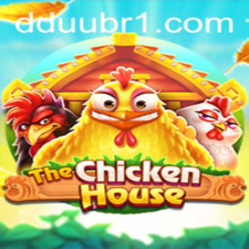 Exploring TheChickenHouse: A Fun Adventure with Dduu.com